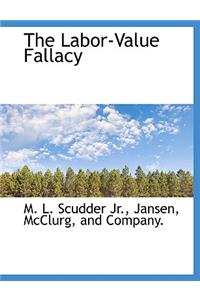 The Labor-Value Fallacy