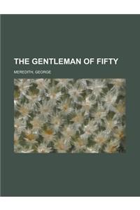 The Gentleman of Fifty
