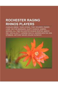 Rochester Raging Rhinos Players