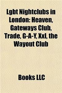 Lgbt Nightclubs in London