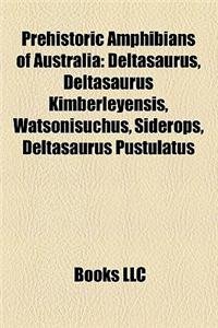 Prehistoric Amphibians of Australia