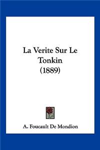 Verite Sur Le Tonkin (1889)