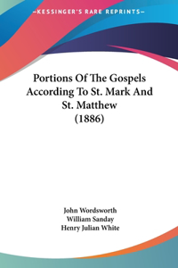 Portions of the Gospels According to St. Mark and St. Matthew (1886)