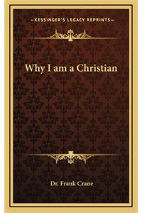 Why I am a Christian