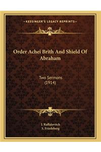 Order Achei Brith And Shield Of Abraham