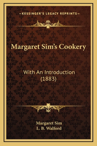 Margaret Sim's Cookery