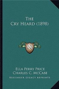 Cry Heard (1898)