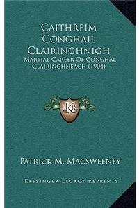 Caithreim Conghail Clairinghnigh