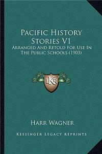 Pacific History Stories V1