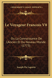 Le Voyageur Francois V8