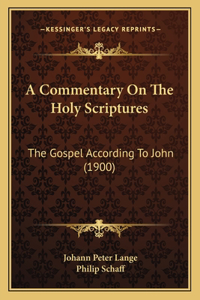 Commentary On The Holy Scriptures