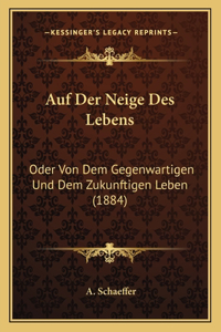 Auf Der Neige Des Lebens