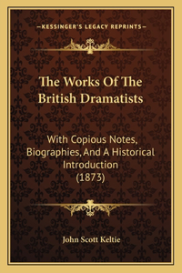 Works Of The British Dramatists
