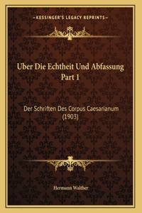 Uber Die Echtheit Und Abfassung Part 1