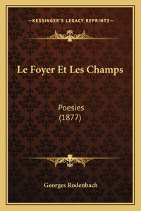 Foyer Et Les Champs