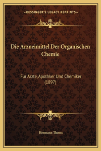 Arzneimittel Der Organischen Chemie