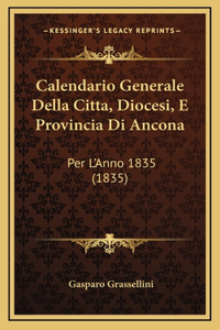 Calendario Generale Della Citta, Diocesi, E Provincia Di Ancona