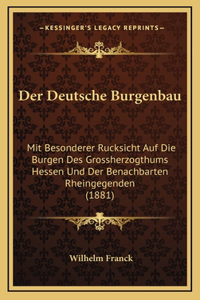 Der Deutsche Burgenbau
