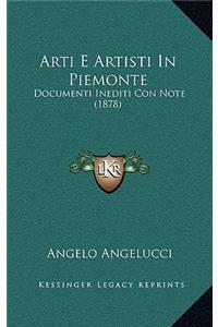Arti E Artisti In Piemonte