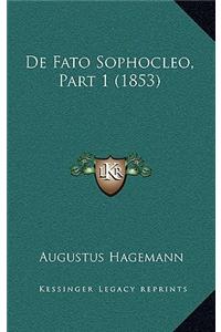 De Fato Sophocleo, Part 1 (1853)