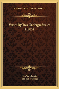 Verses By Two Undergraduates (1905)