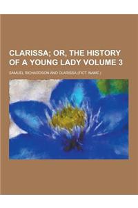 Clarissa Volume 3