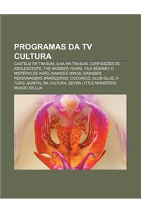 Programas Da TV Cultura