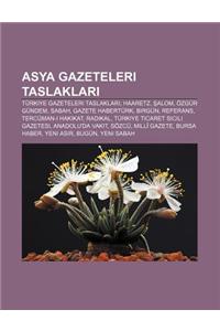 Asya Gazeteleri Taslaklar