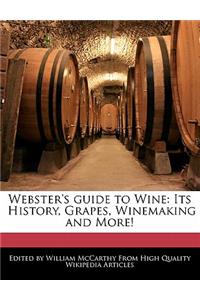 Webster's Guide to Wine