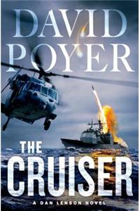 The Cruiser: A Dan Lenson Novel