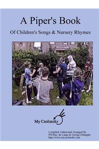 Piper's Book of Children's Songs & Nursery Rhymes