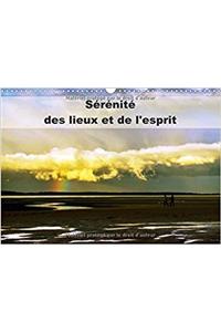 Serenite Des Lieux Et De L'esprit 2017