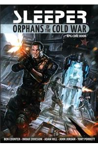 Sleeper: Orphans of the Cold War