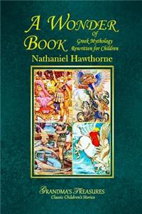 Wonder Book of Greek Mythology Rewritten for Children