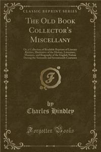The Old Book Collector's Miscellany