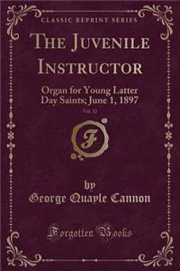 The Juvenile Instructor, Vol. 32