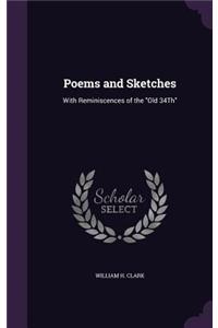 Poems and Sketches