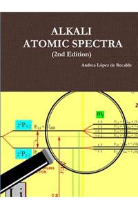 Alkali Atomic Spectra - 2nd Edition