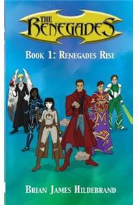 The Renegades Book 1