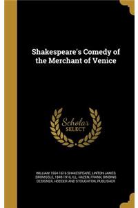 Shakespeare's Comedy of the Merchant of Venice