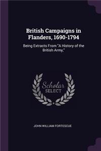 British Campaigns in Flanders, 1690-1794