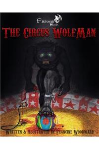 The Circus WolfMan