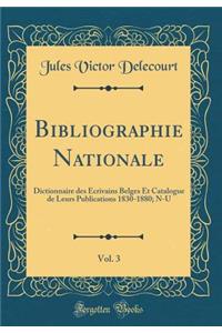 Bibliographie Nationale, Vol. 3