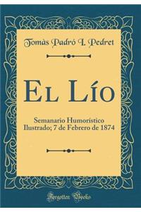 El Lío