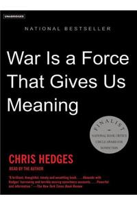War Is a Force That Gives Us Meaning