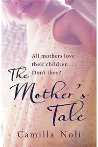 The Mother'S Tale