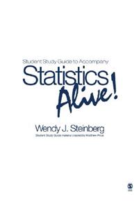 Student Study Guide to Accompany Statistics Alive!