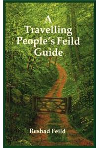 Travelling People's Feild Guide