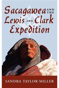 Sacagawea and the Lewis and Clark Expedition