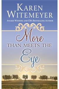More Than Meets the Eye